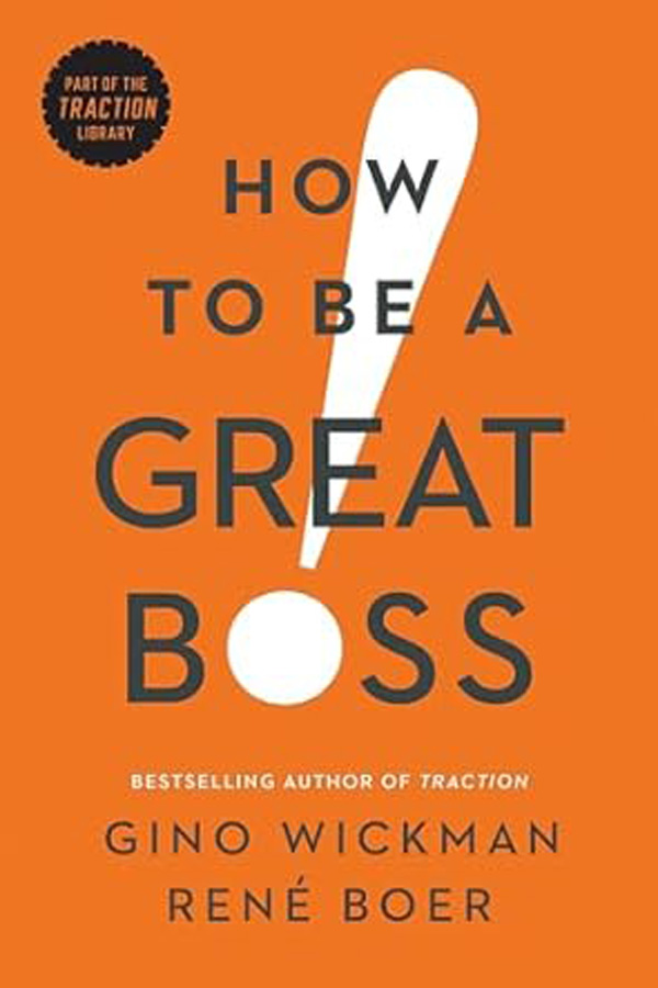 How To Be A Great Boss