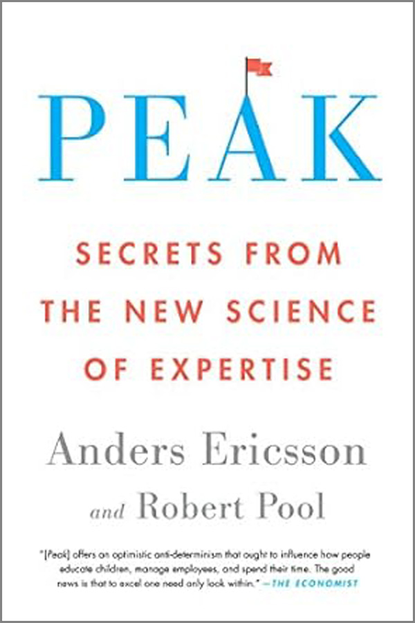 Peak: Secrets From the New Science of Expertise